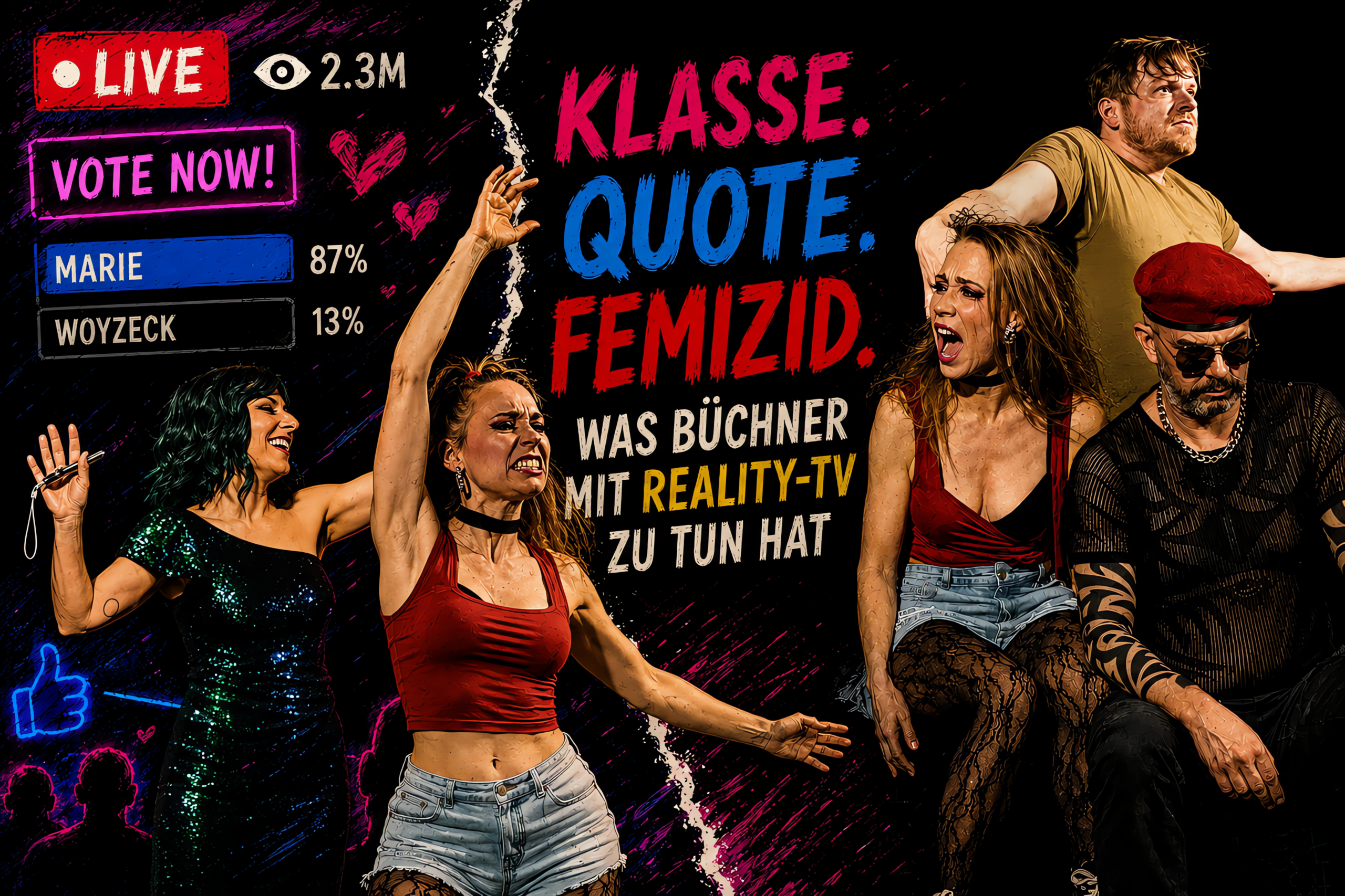 Thumbnail "Klasse. Quote. Femizid." mit Theaterensemble im Reality-TV-Look, Live-Voting-Grafik mit Marie und Woyzeck, Theaterstück WZCK nach Georg Büchners Woyzeck